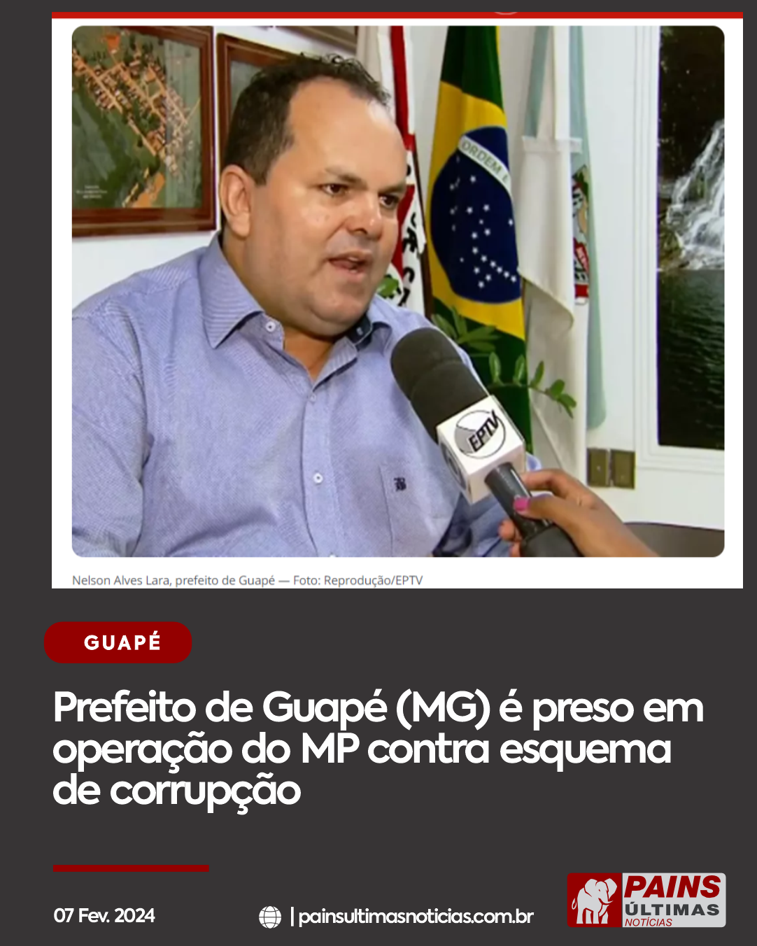 PREFEITO DE GUAPE (MG) É PRESO EM OPERAÇÃO DO MP CONTRA ESQUEMA DE CORRUPÇÃO