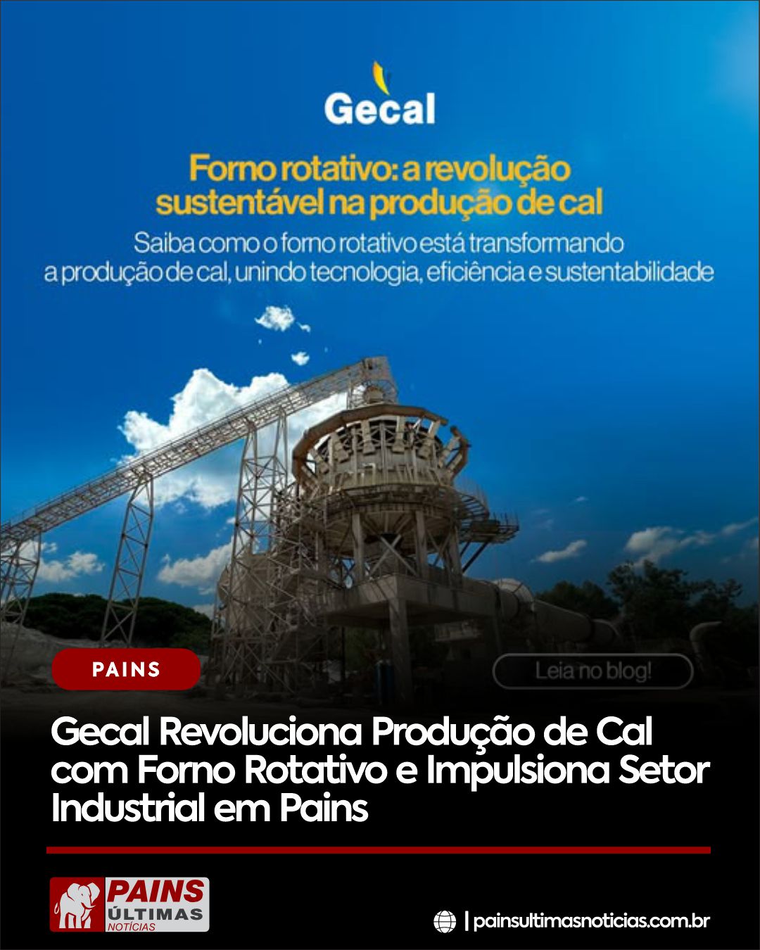 Gecal Revoluciona Produção de Cal com Forno Rotativo e Impulsiona Setor Industrial em Pains