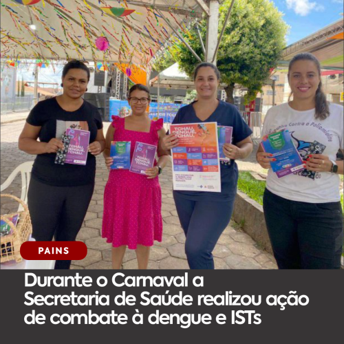 Prevenção em Foco no Carnaval de Pains