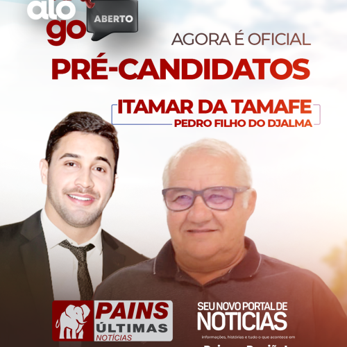 ITAMAR DA TAMAFE, É OFICIALIZADO COMO PRÉ-CANDIDATO A PREFEITO DE PAINS